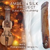 Amber & Silk project, suka meets zheng - Maria Pomianowska - Yu Mingjie