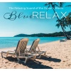 Blue Relax Series: The Relaxing Sound of Ocean\'s Waves