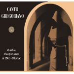 CANTO GREGORIANO - Cantus Gregorianum in Deo Gloriae