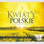 Kwiaty Polskie - Najpiękniejsze Piosenki Religijne