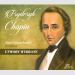 R. Lewandowski - Fryderyk Chopin - Utwory Wybrane