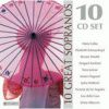 RÓŻNI WYKONAWCY - 10 Great Sopranos - 10CD