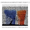 Zapomniani Kompozytorzy Polscy 2 – Piotr Rodowicz i Przyjaciele